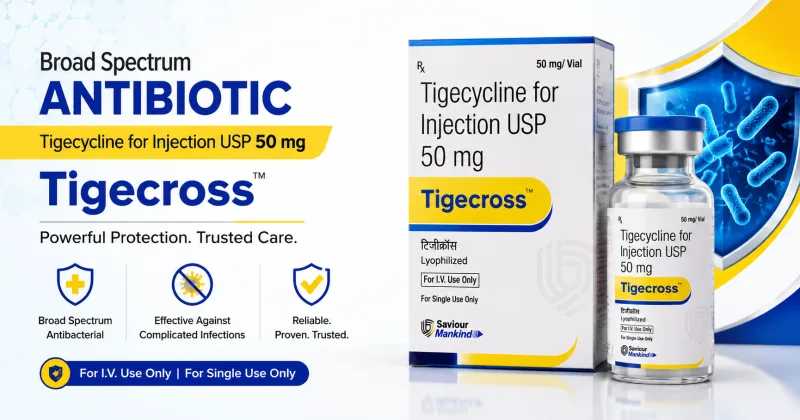 Tigecross 50mg Injection: Uses, Benefits, Side Effects & Safety