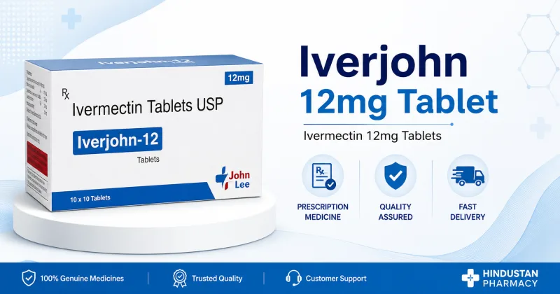 Iverjohn 12mg Tablet: Uses, Benefits, Dosage, Side Effects & Safety Guide